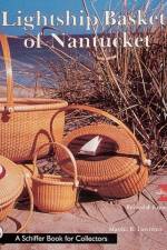 Lightship Baskets of Nantucket af Martha Lawrence
