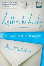 Letters To Lily af Alan Macfarlane