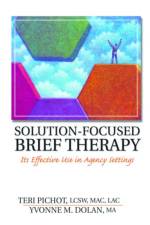 Solution-Focused Brief Therapy af Teri Pichot