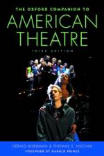 The Oxford Companion to American Theatre af Gerald Bordman