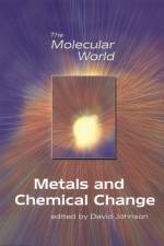 Metals and Chemical Change