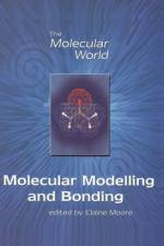 Molecular Modelling and Bonding