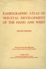 Radiographic Atlas of Skeletal Development of the Hand and Wrist af William Walter Greulich