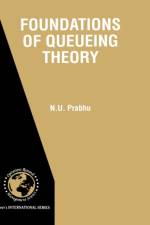 Foundations of Queueing Theory af N.U. Prabhu