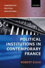 Political Institutions in Contemporary France af Robert ( Elgie