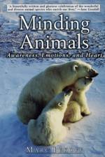 Minding Animals af Marc (Professor of Biology Bekoff