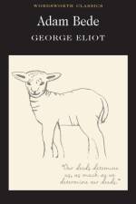 Adam Bede af George Eliot