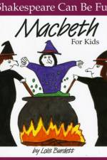 Macbeth for Kids af Lois Burdett