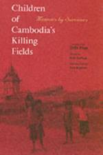 Children of Cambodia's Killing Fields af Dith Pran