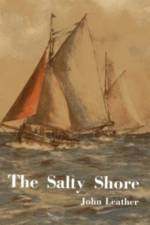 The Salty Shore af John Leather