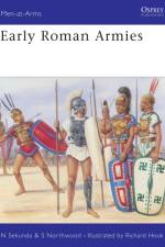 Early Roman Armies af Nicholas Sekunda