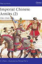 Imperial Chinese Armies (2) af CJ Peers