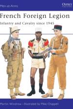 French Foreign Legion af Martin Windrow