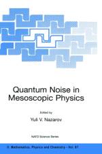 Quantum Noise in Mesoscopic Physics