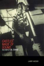 Castles Made Of Sound af Larry Hicock