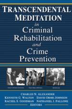 Transcendental Meditation® in Criminal Rehabilitation and Crime Prevention af Kenneth G Walton