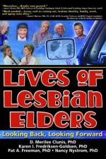 Lives of Lesbian Elders af J Dianne Garner