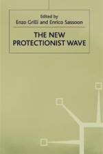 The New Protectionist Wave