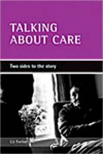 Talking about care af Liz (Australian Catholic University) Forbat