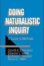 Doing Naturalistic Inquiry af David A. Erlandson