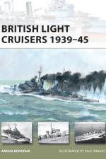 British Light Cruisers 1939–45 af Angus Konstam