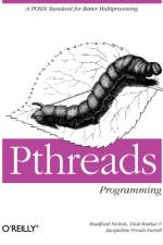 Pthreads Programming: Using POSIX Threads af Bradford Nichols