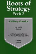 Roots of Strategy: Book 3 af Wilhelm von Leeb