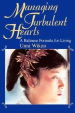 Managing Turbulent Hearts af Unni Wikan