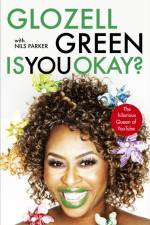 Is You Okay? af GloZell Green