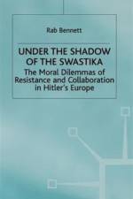 Under the Shadow of the Swastika