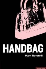Handbag af Mark Ravenhill