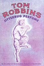 Jitterbug Perfume af Tom Robbins