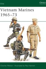 Vietnam Marines 1965-73 af Charles D. Melson