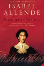 Daughter of Fortune af Isabel Allende