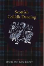 Scottish Ceilidh Dancing af David Ewart