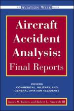 Aircraft Accident Analysis: Final Reports af Jim Walters