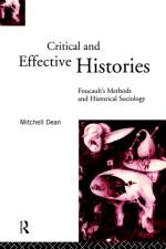 Critical And Effective Histories af Mitchell (Macquarie University Dean