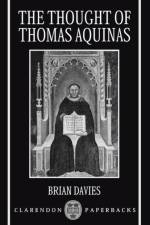The Thought of Thomas Aquinas af Brian (Regent of Studies Davies