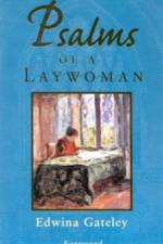 Psalms of a Laywoman af Edwina Gateley