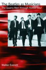 The Beatles As Musicians af Walter (Associate Professor of Music Everett