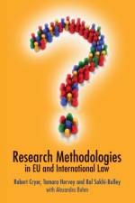 Research Methodologies in EU and International Law af Tamara (City Hervey