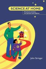 Science at Home af John Stringer