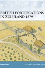 British Fortifications in Zululand 1879 af Ian Knight