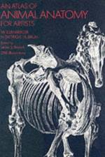 An Atlas of Animal Anatomy for Artists af W. Ellenberger