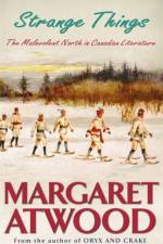 Strange Things af Margaret Atwood
