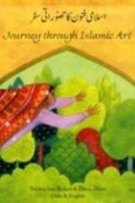 Journey Through Islamic Arts