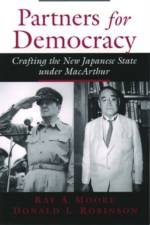 Partners for Democracy af Ray A. (Professor of History and Asian Studies Moore