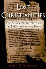 Lost Christianities af Ehrman
