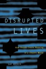 Disrupted Lives af Gay Becker
