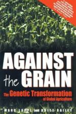 Against the Grain af Marc Lappe